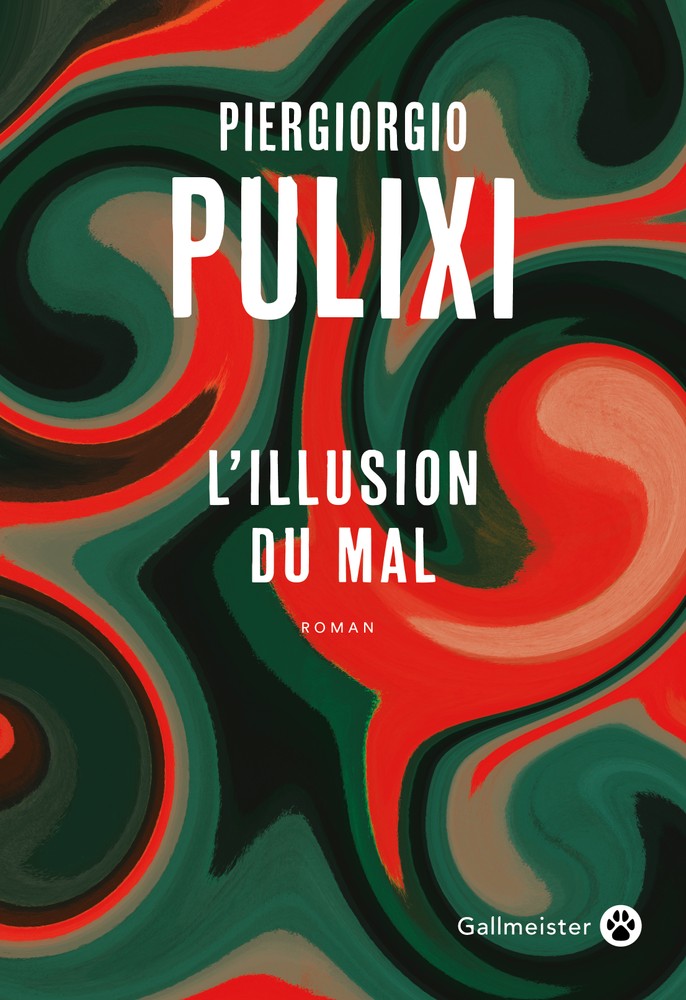 Lire la suite à propos de l’article L&rsquo;illusion du mal, Piergiorgio Pulixi