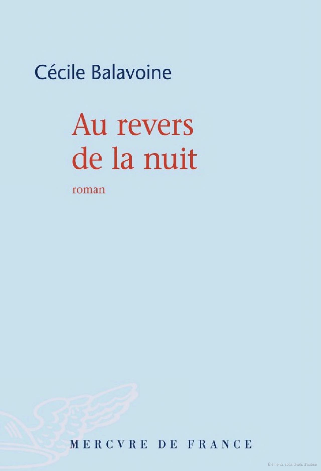 Lire la suite à propos de l’article Au revers de la nuit, Cécile Balavoine