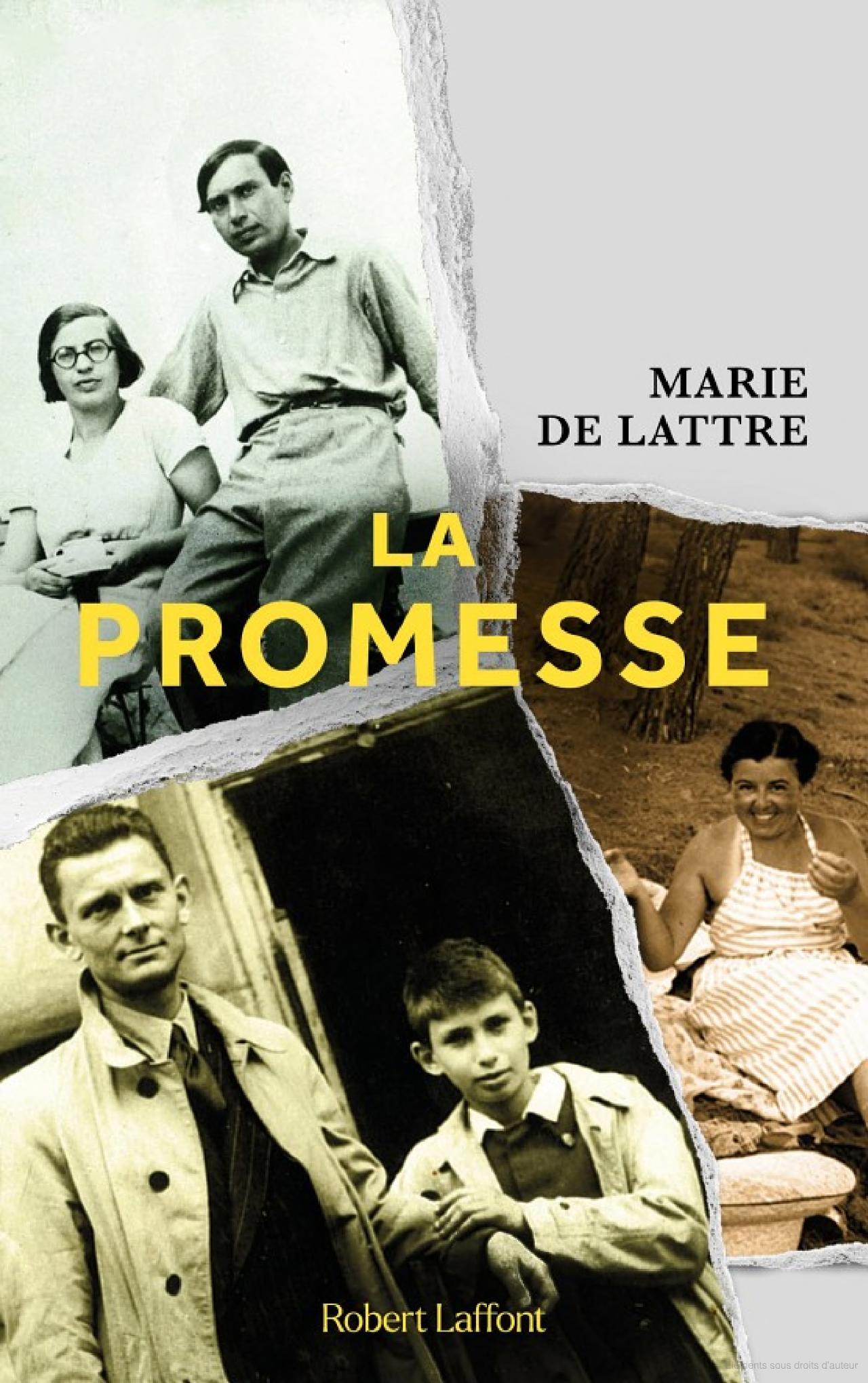 Lire la suite à propos de l’article La Promesse, Marie de Lattre