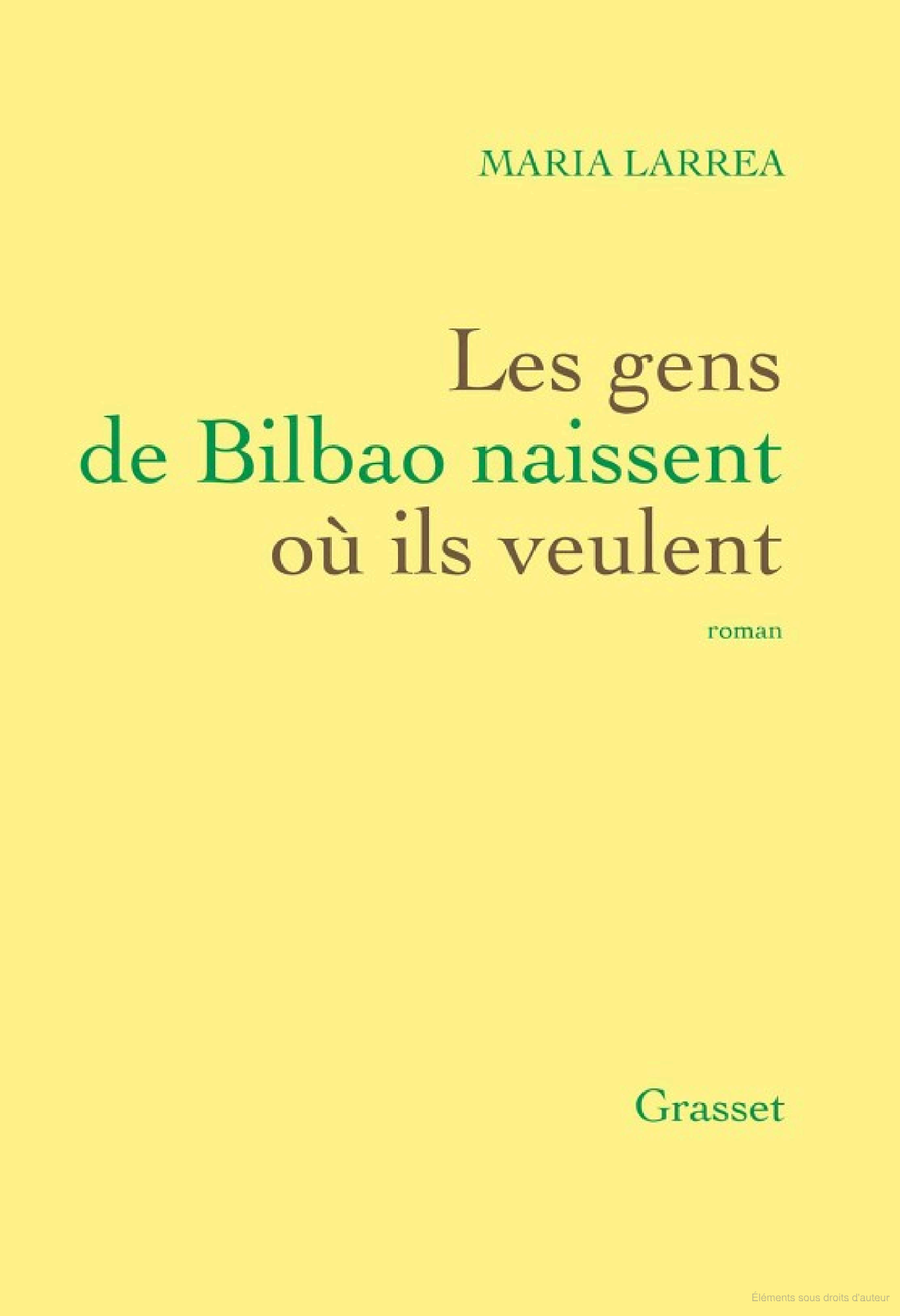 Lire la suite à propos de l’article Les gens de Bilbao naissent où ils veulent, Maria Larrea