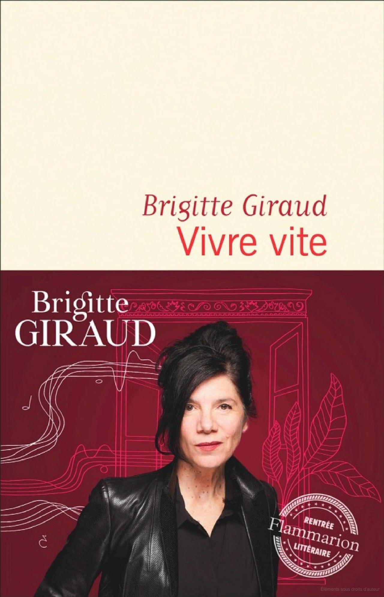 Lire la suite à propos de l’article Vivre vite, Brigitte Giraud
