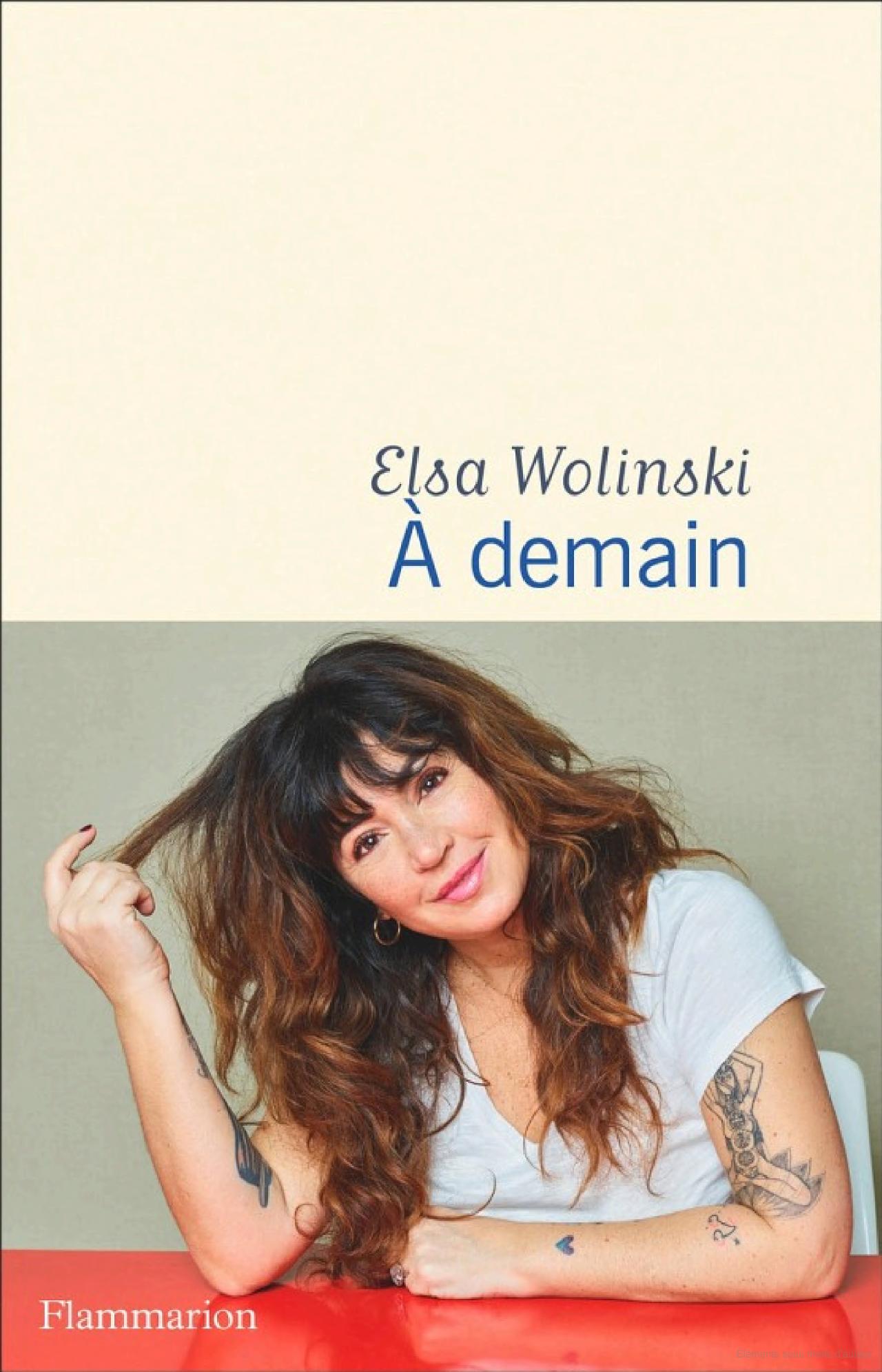 Lire la suite à propos de l’article A demain, Elsa Wolinski