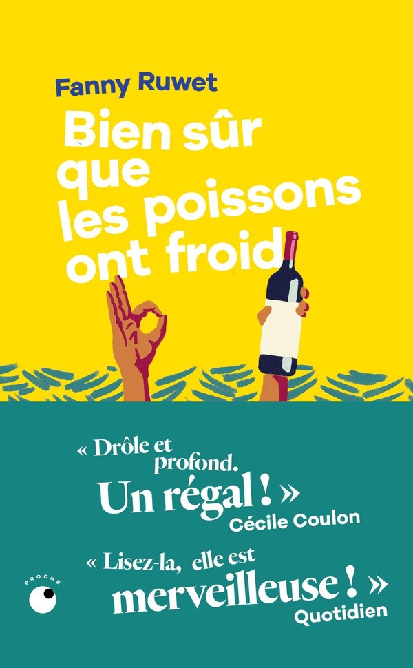 Lire la suite à propos de l’article Bien sûr que les poissons ont froid, Fanny Ruwet