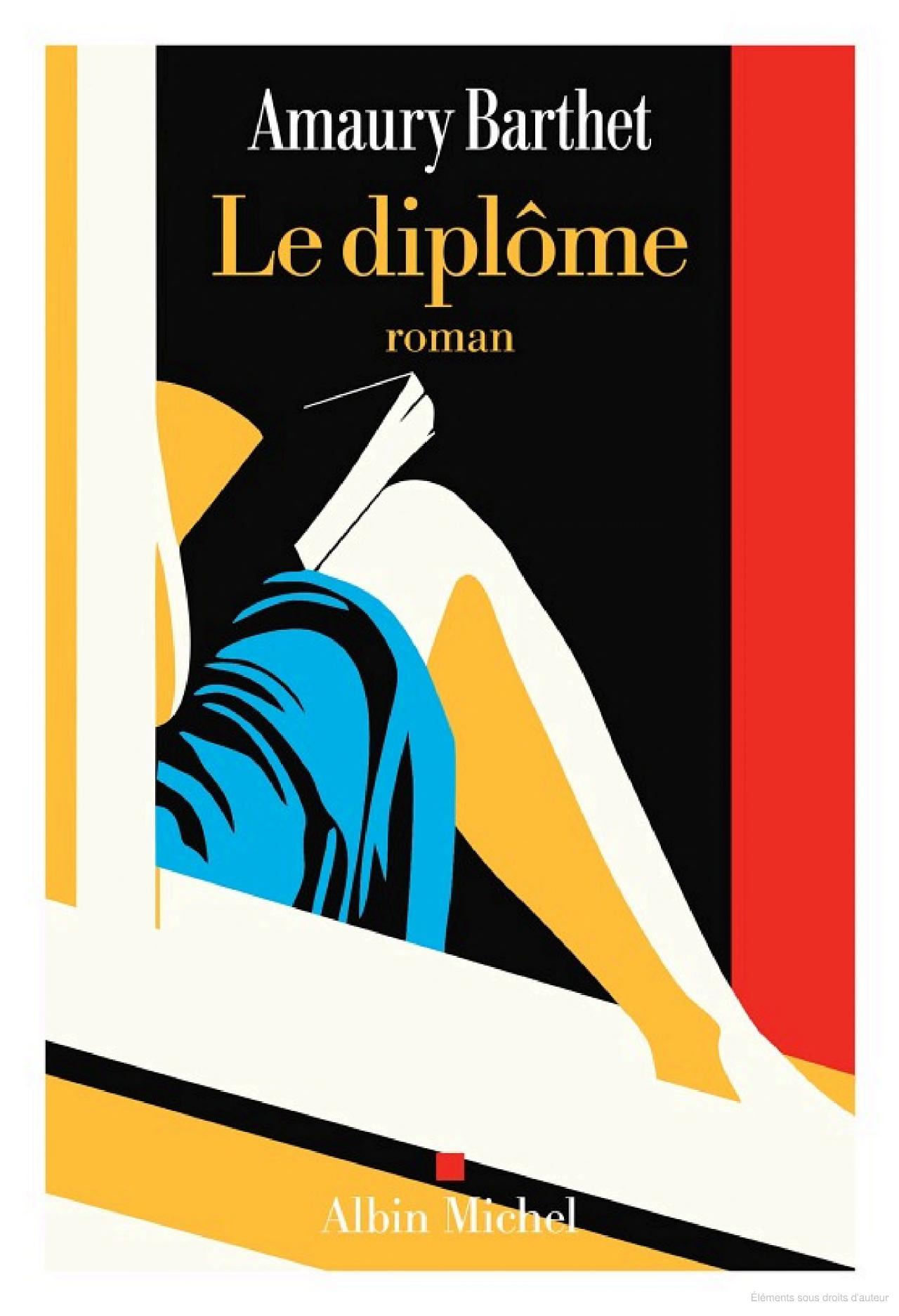 Lire la suite à propos de l’article Le diplôme, Amaury Barthet