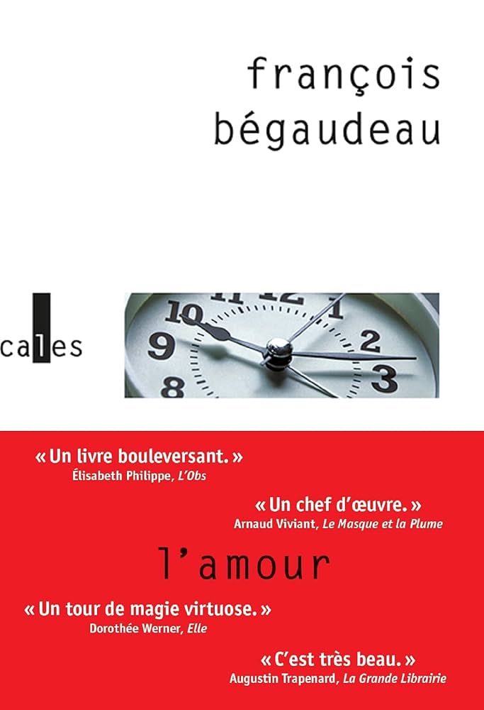 Lire la suite à propos de l’article L&rsquo;Amour, François Bégaudeau