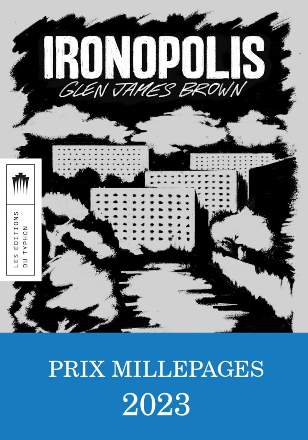 Lire la suite à propos de l’article Ironopolis, Glen James Brown