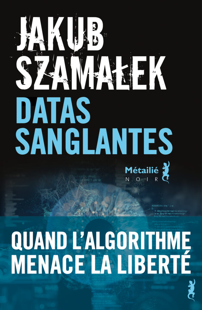 Lire la suite à propos de l’article Datas Sanglantes, Jakub Szamalek