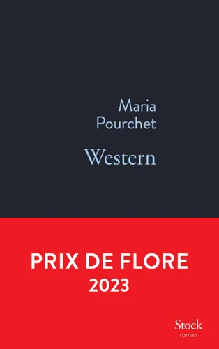 Lire la suite à propos de l’article Western, Maria Pourchet