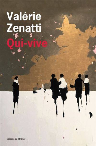 Lire la suite à propos de l’article Qui-vive, Valérie Zenatti