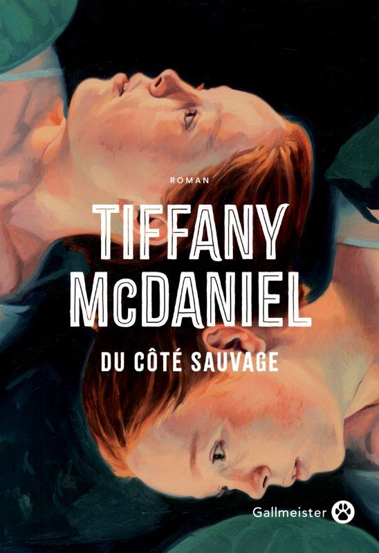Lire la suite à propos de l’article Du côté sauvage, Tiffany McDaniel