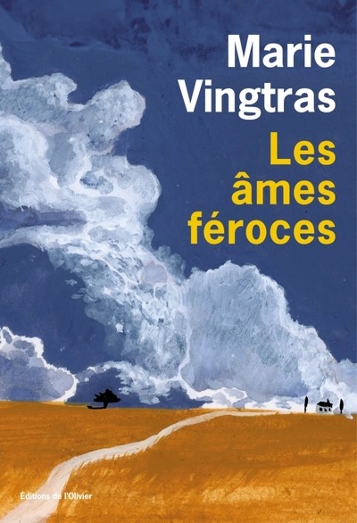 Lire la suite à propos de l’article Les âmes féroces, Marie Vingtras