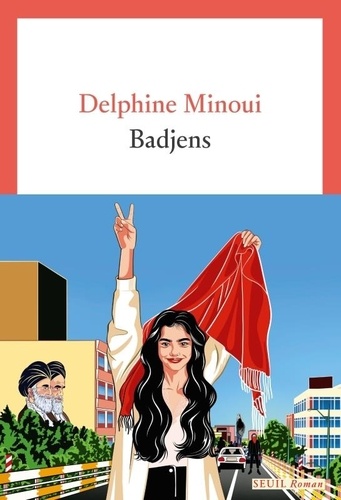 Lire la suite à propos de l’article Badjens, Delphine Minoui