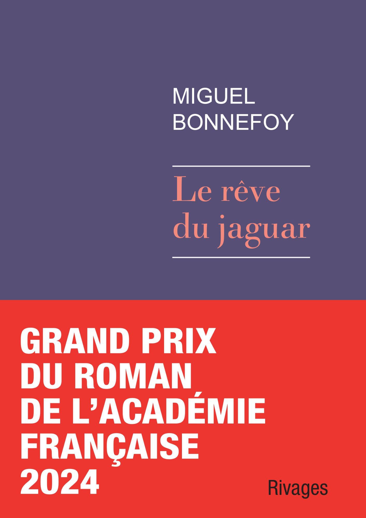 Lire la suite à propos de l’article Le rêve du Jaguar, Miguel Bonnefoy