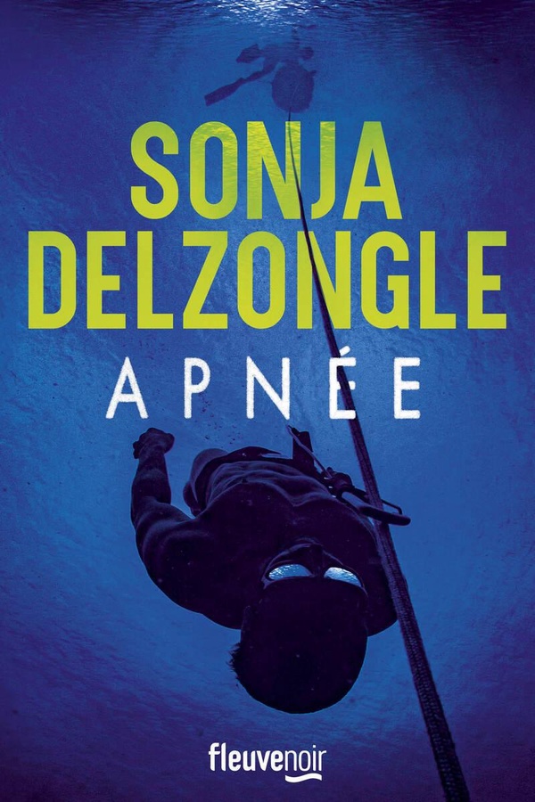 Lire la suite à propos de l’article Apnée, Sonja Delzongle