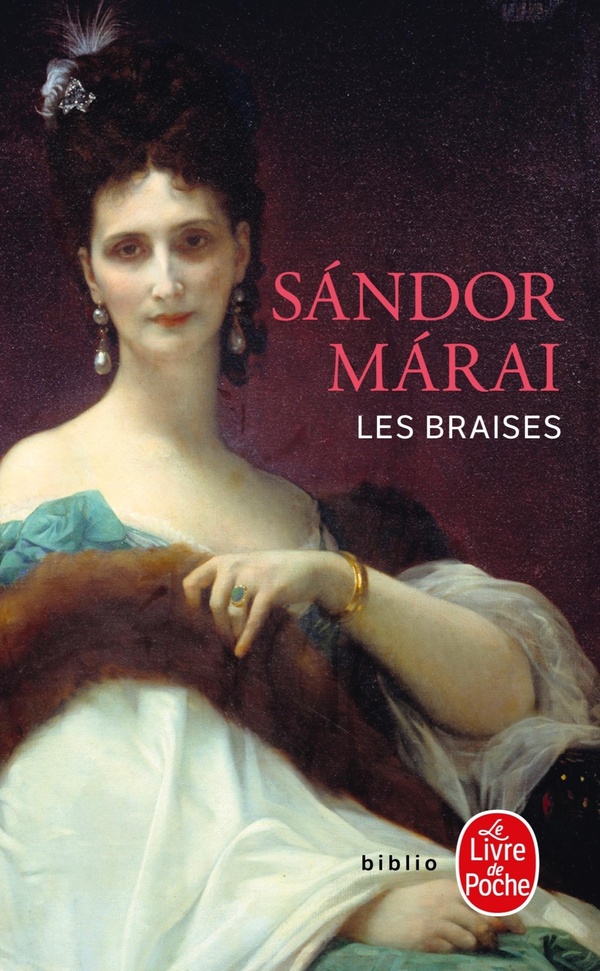 Lire la suite à propos de l’article Les braises, Sandor Marai