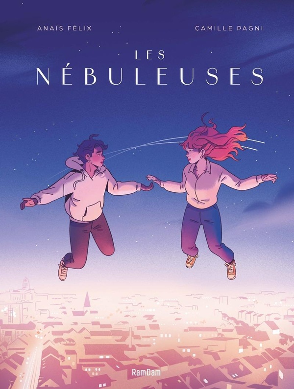 Lire la suite à propos de l’article Les Nébuleuses, Anaïs Félix et Camille Pagni
