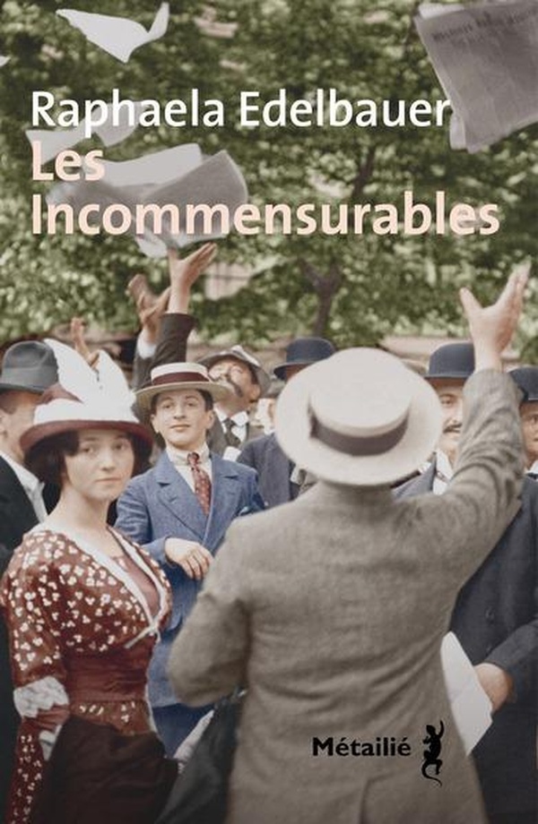 Lire la suite à propos de l’article Les Incommensurables, Raphaela Edelbauer