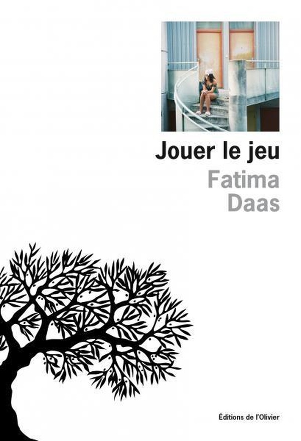 Lire la suite à propos de l’article Jouer le jeu, Fatima Daas