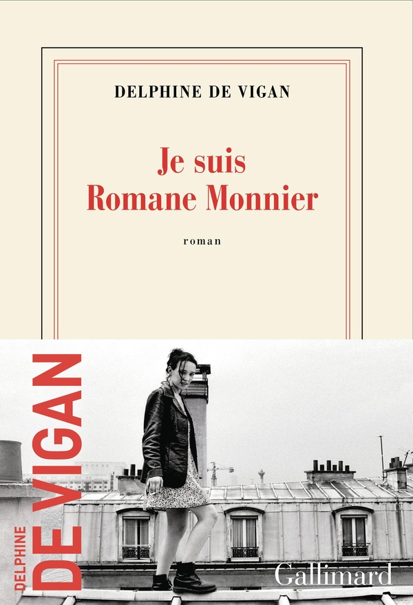 Lire la suite à propos de l’article Je suis Romane Monnier, Delphine de Vigan