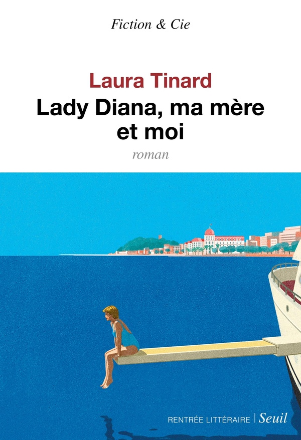 Lire la suite à propos de l’article Lady Diana, ma mère et moi, Laura Tinard