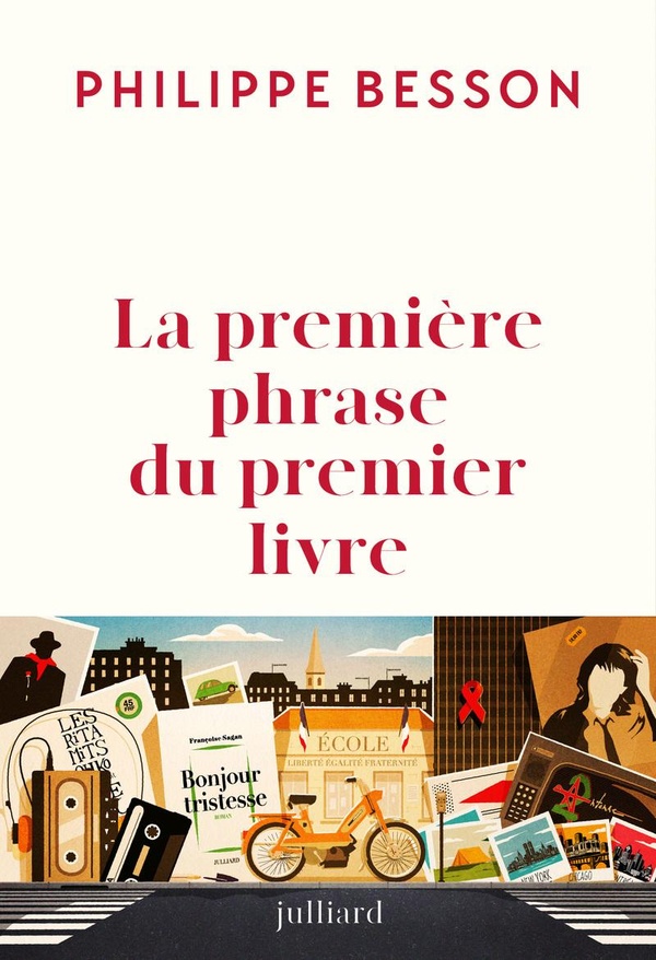 Lire la suite à propos de l’article La première phrase du premier livre, Philippe Besson