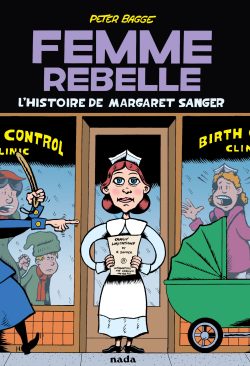 Femme Rebelle, Peter Bagge