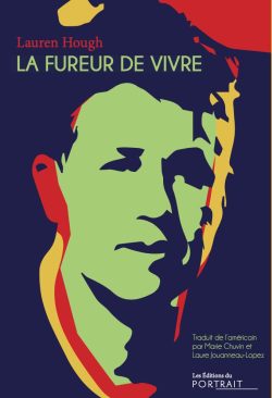 La Fureur de vivre, Lauren Hough