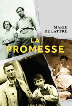 La Promesse, Marie de Lattre