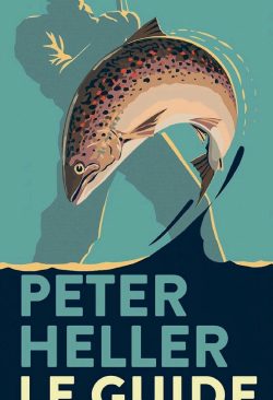 Le Guide, Peter Heller