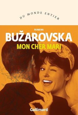 Mon cher mari de Ramena Buzarovska
