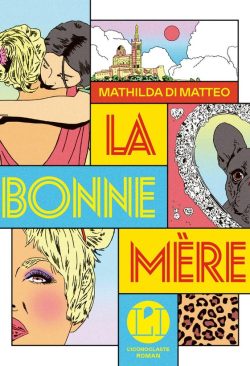 bonne mere matteo iconoclaste