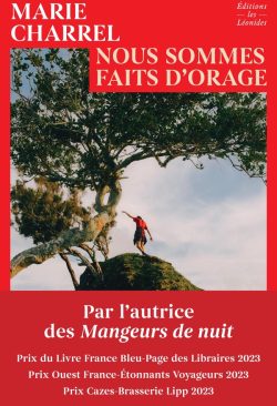 nous sommes faits d'orage charrel leonides